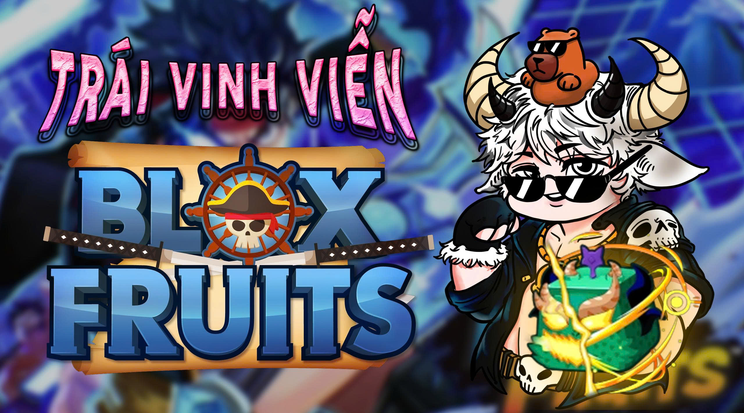 TRÁI ÁC QUỶ VĨNH VIỄN